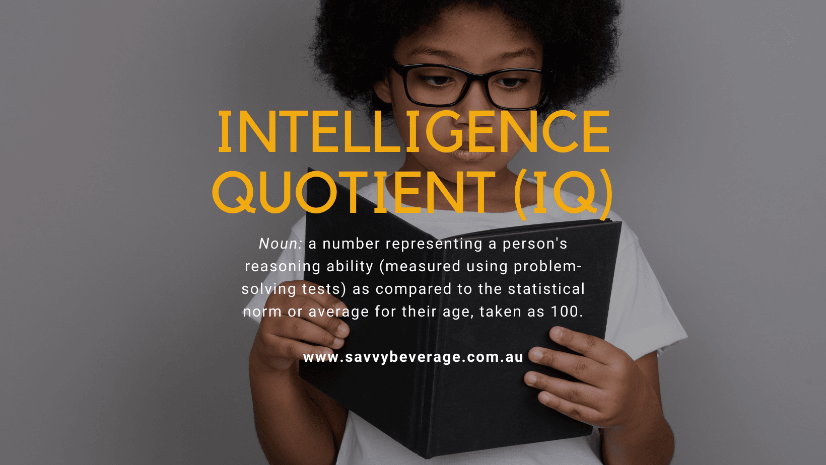 Is it possible to increase your intelligence quotient or IQ? - Savvy Beverage