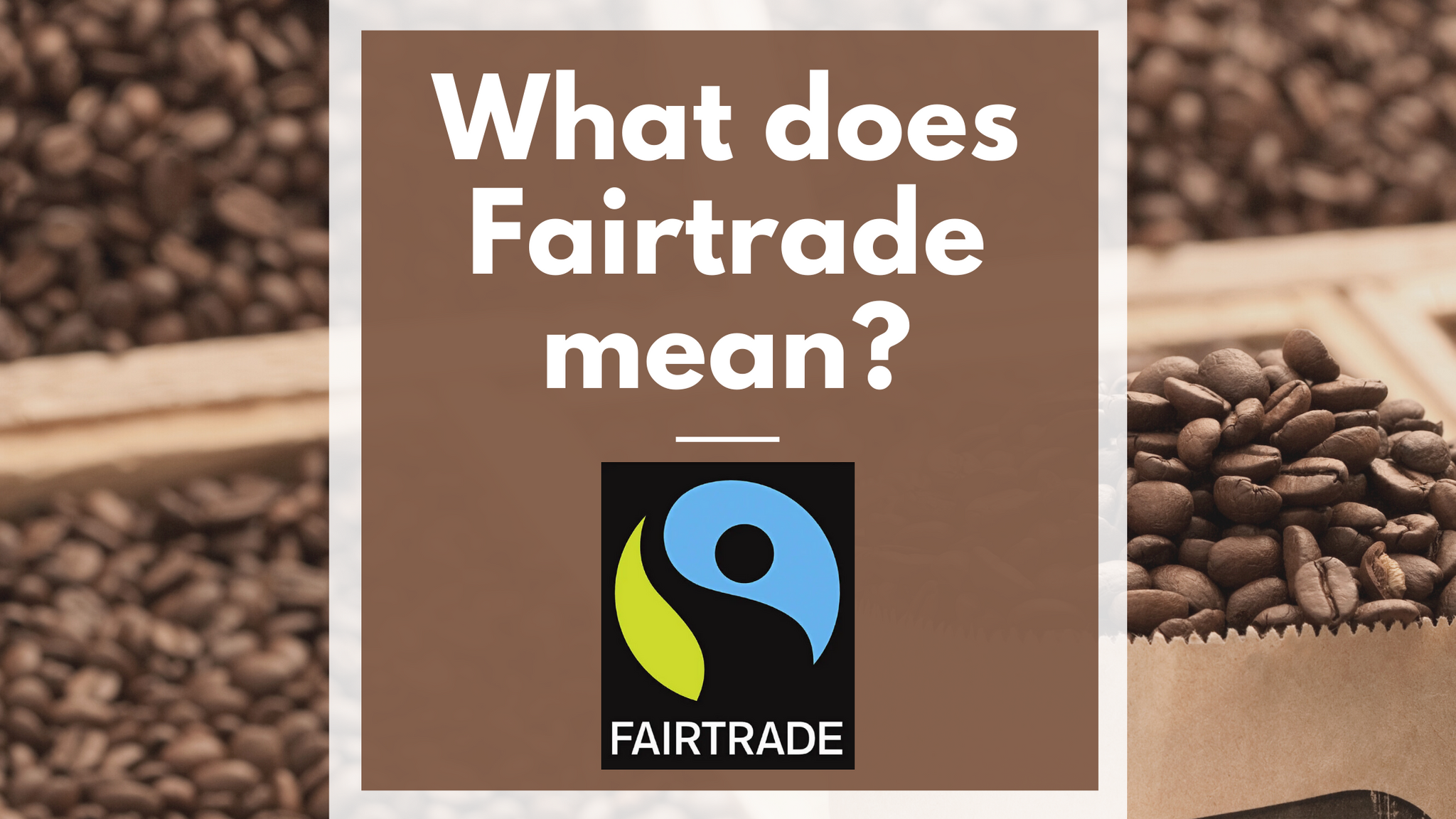 what is fairtrade?